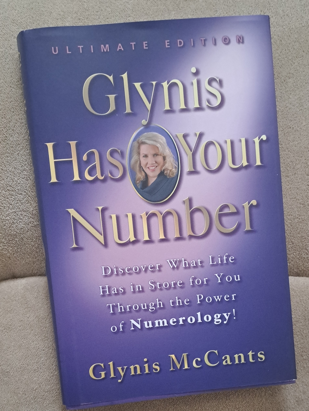 Glynis Has Your Number by Glynis McCants - Purple Hardcover